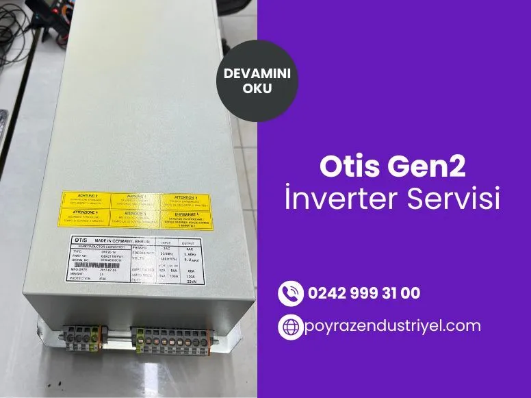 Otis Gen2 inverter Servisi