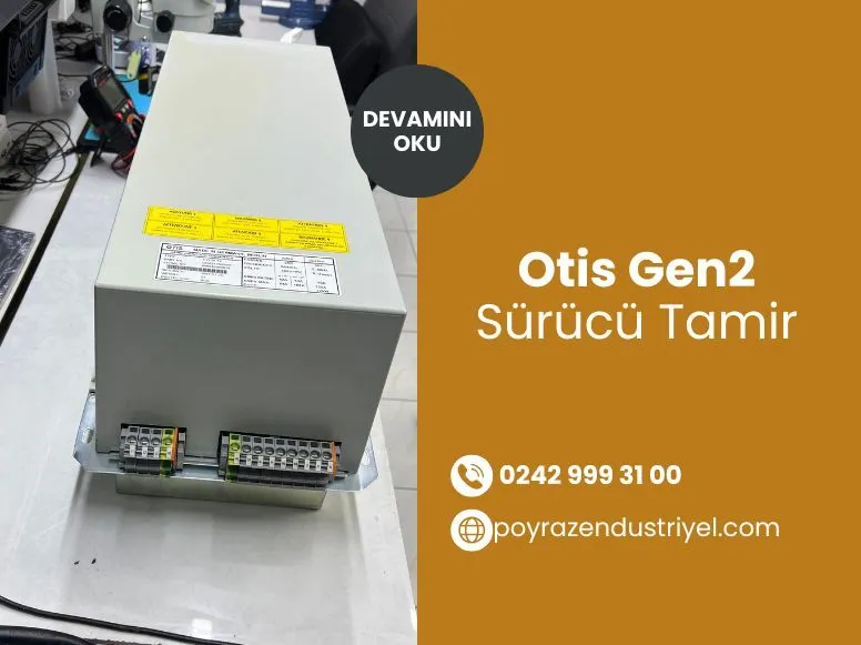 Otis Gen2 Sürücü Tamir