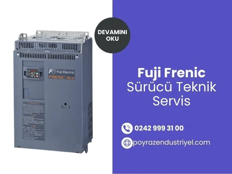 Fuji Frenic Sürücü Teknik Servis