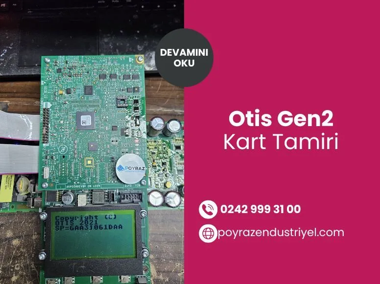 Otis Gen2 Kart Tamiri