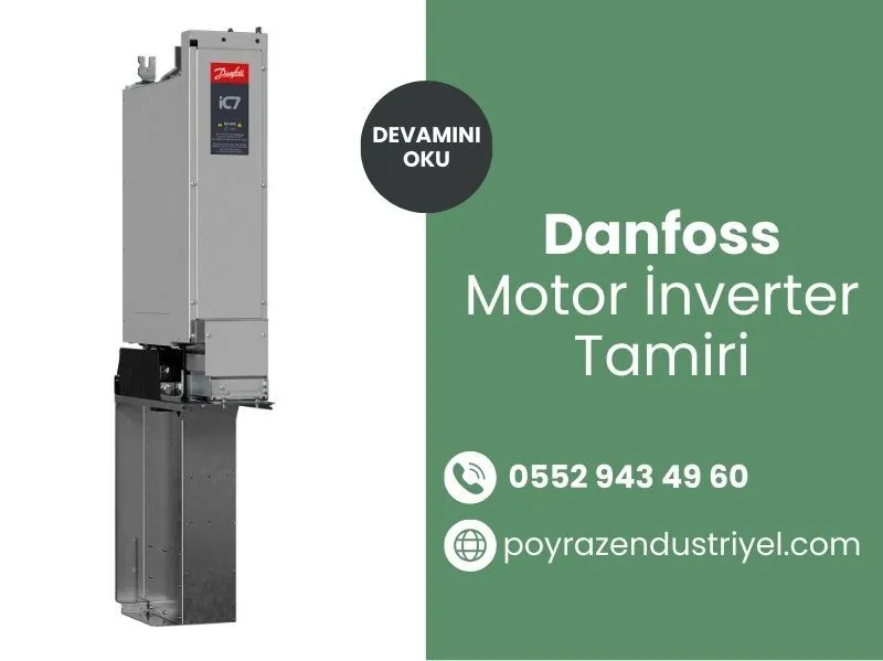 Danfoss Motor İnverter Tamiri