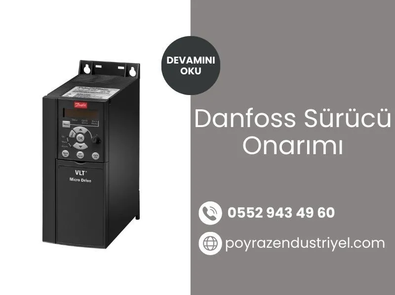 Danfoss Sürücü Onarımı