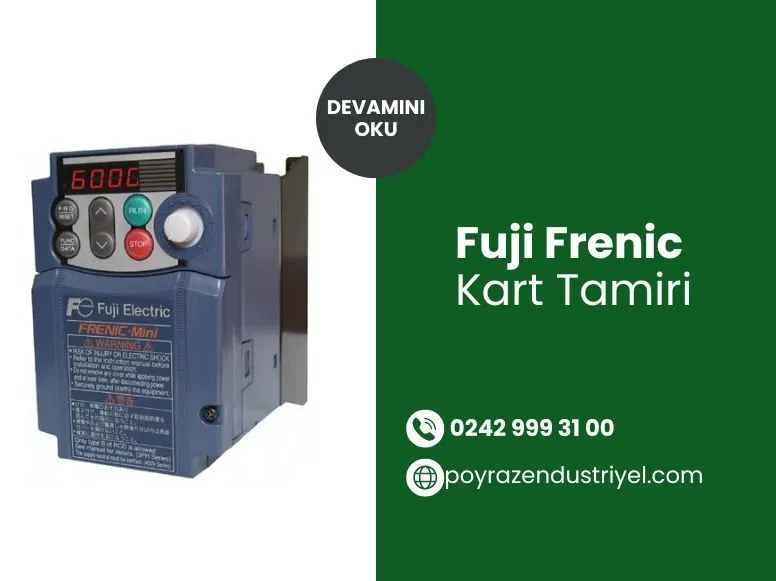 Fuji Frenic Kart Servisi