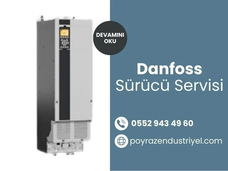 Danfoss Sürücü Servisi