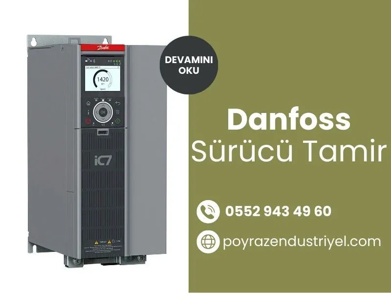 Danfoss Sürücü Tamir